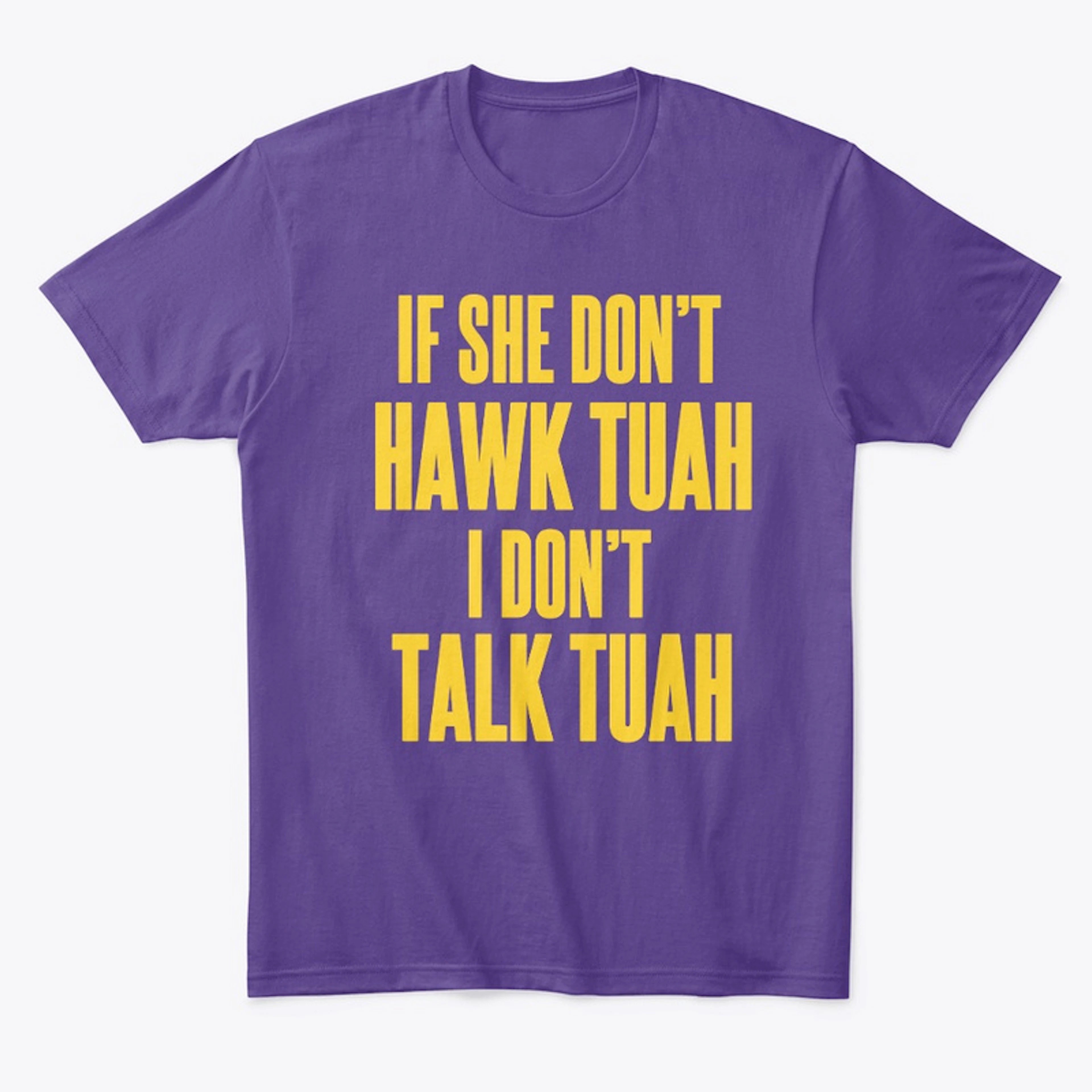 Hawk Tuah Tee, Purple and Gold