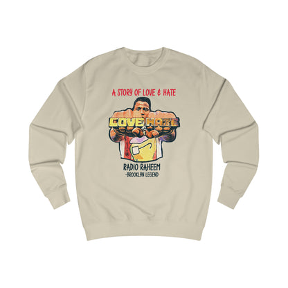 Radio Raheem Sweatshirt